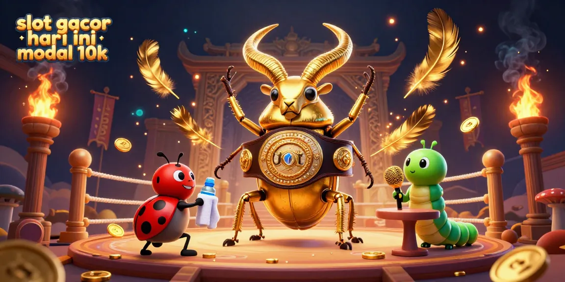 Watch the stunning slot gacor hari ini modal 10k scene featuring a golden beetle champion in a casino.